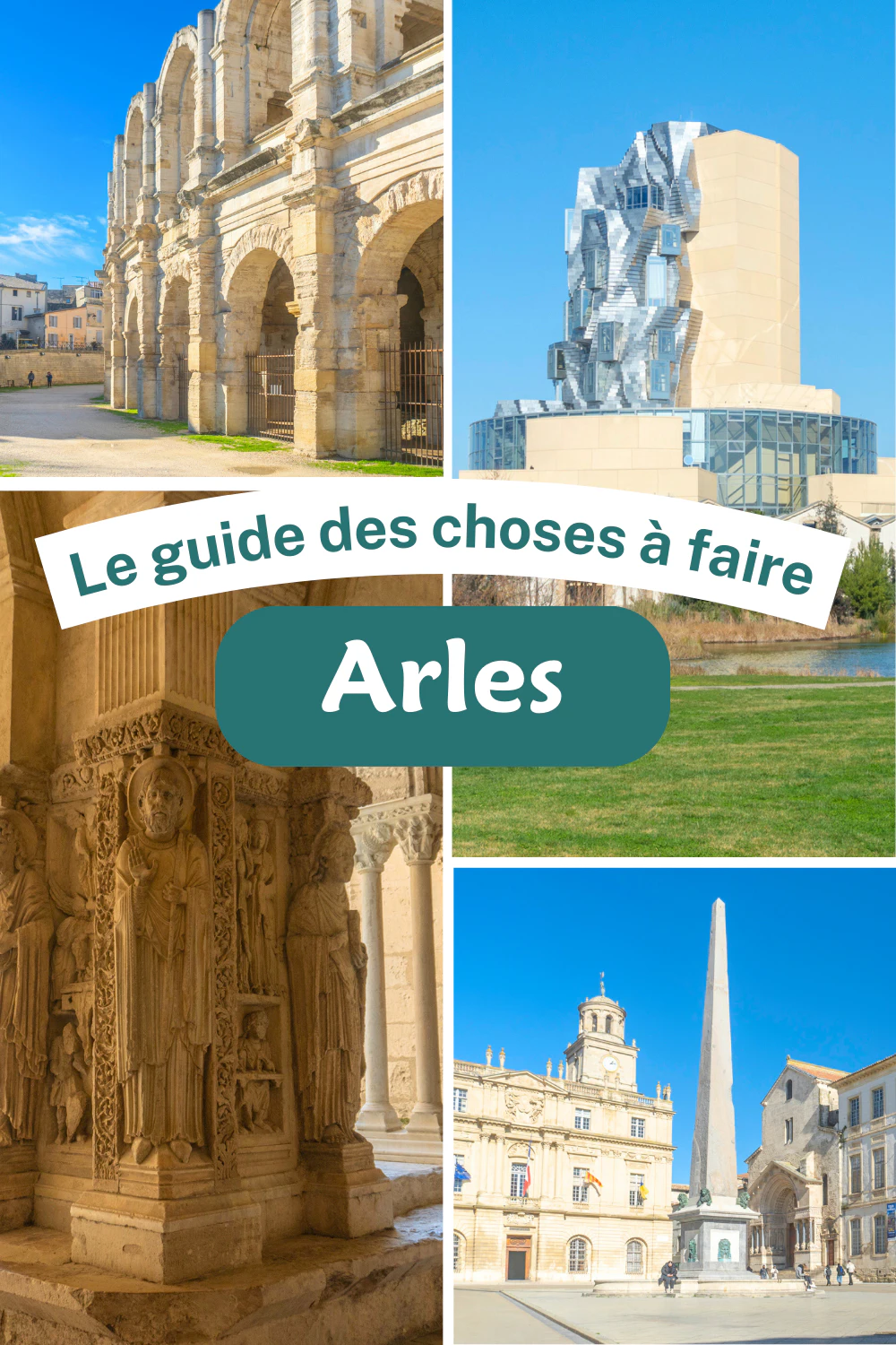 Tourisme à Arles : Guide complet des incontournables